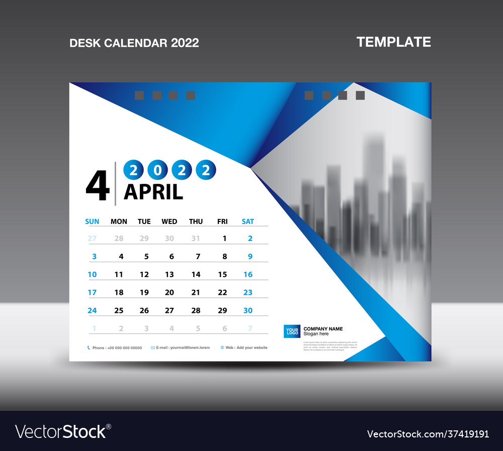 Desk Calendar 2022 Template-April 2022 Design Vector Image