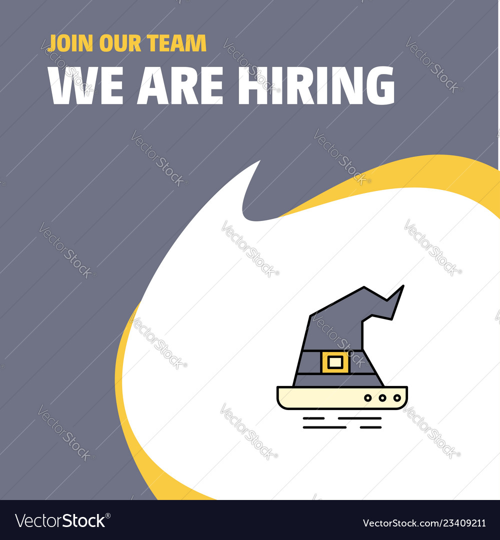 Join our team business company witch hat we