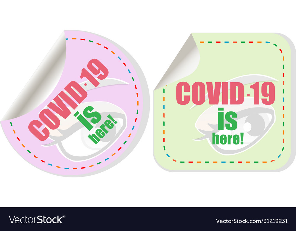 Coronavirus covid19-19 sticker covid-19 is here