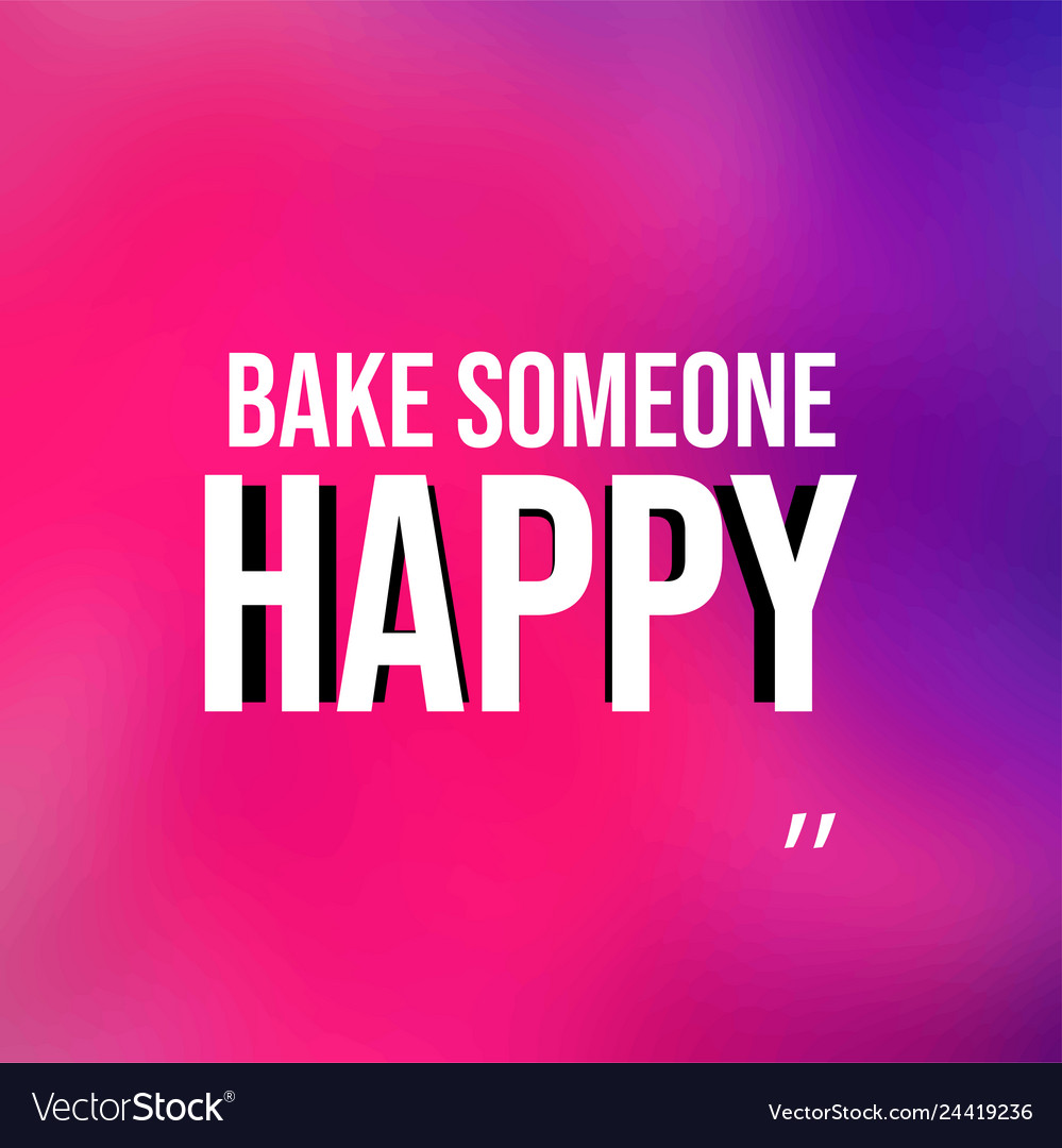 Backen Sie jemand glückliche Liebe Zitat mit modern vector image Backen Sie jemand glückliche Liebe Zitat mit modern