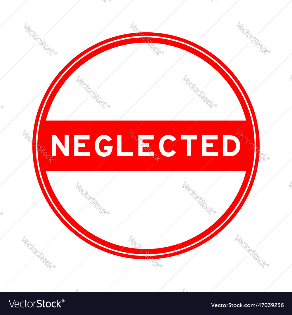 red-color-round-seal-sticker-in-word-neglected-vector-image