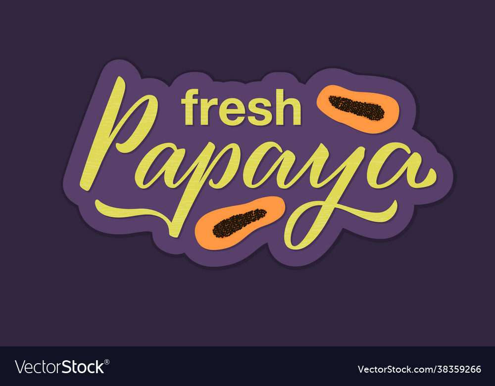 Fresh papaya yellow text on a sticker