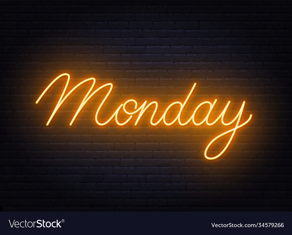 Monday neon sign on brick wall background Vector Image