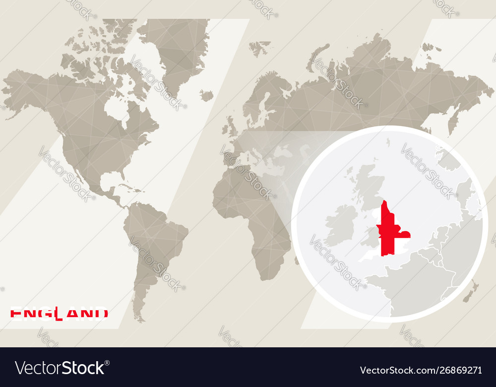 England In A World Map Zoom On England Map And Flag World Map Royalty Free Vector