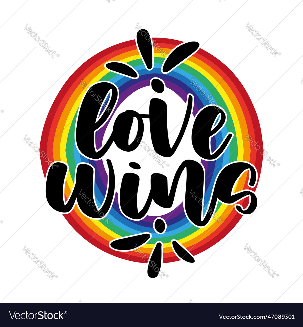 Love wins - lgbt slogan Royalty Free Vector Image