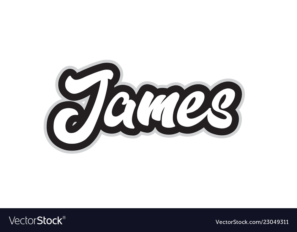 Black and white james hand written word text