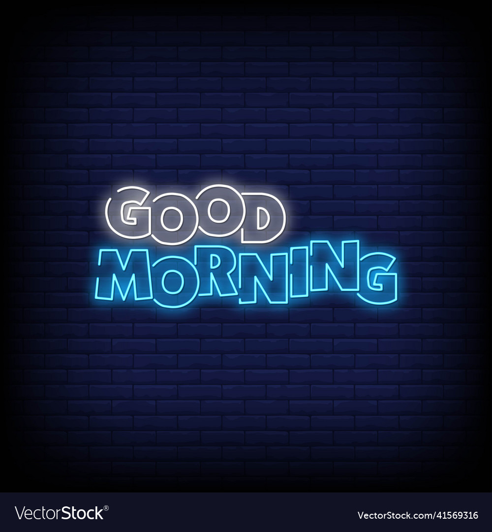 good morning neon sign