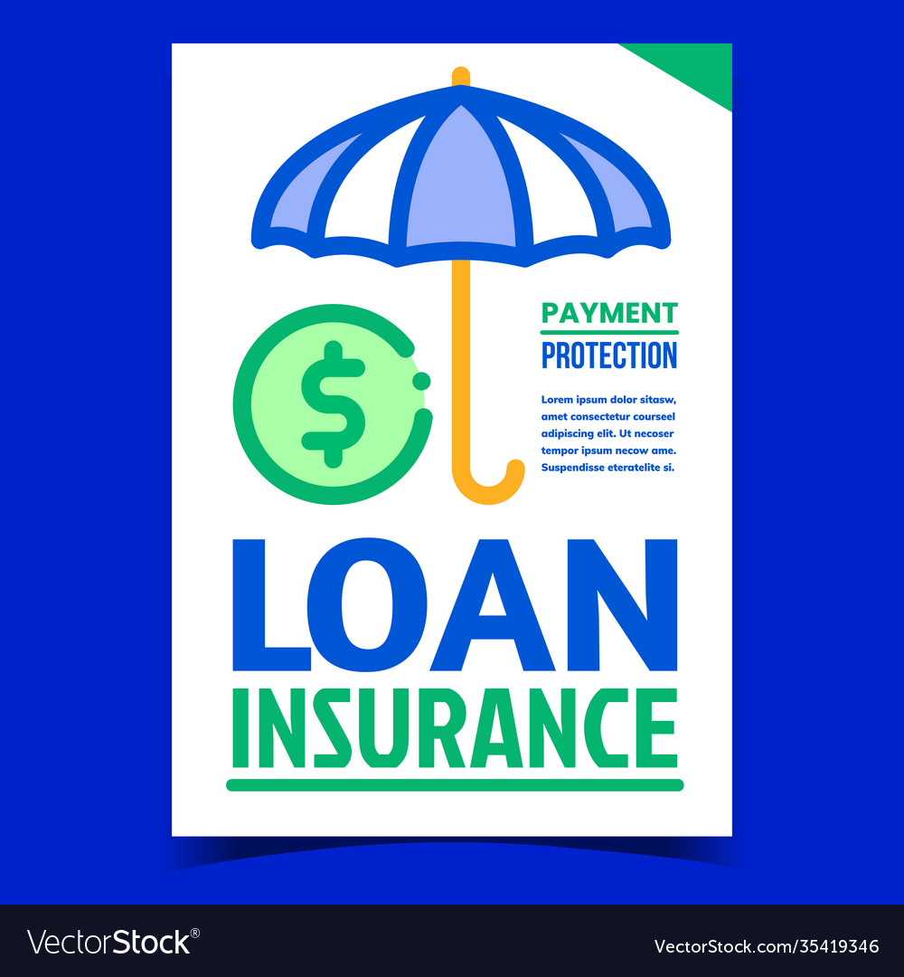 Loan insurance creative promotion poster Vector Image