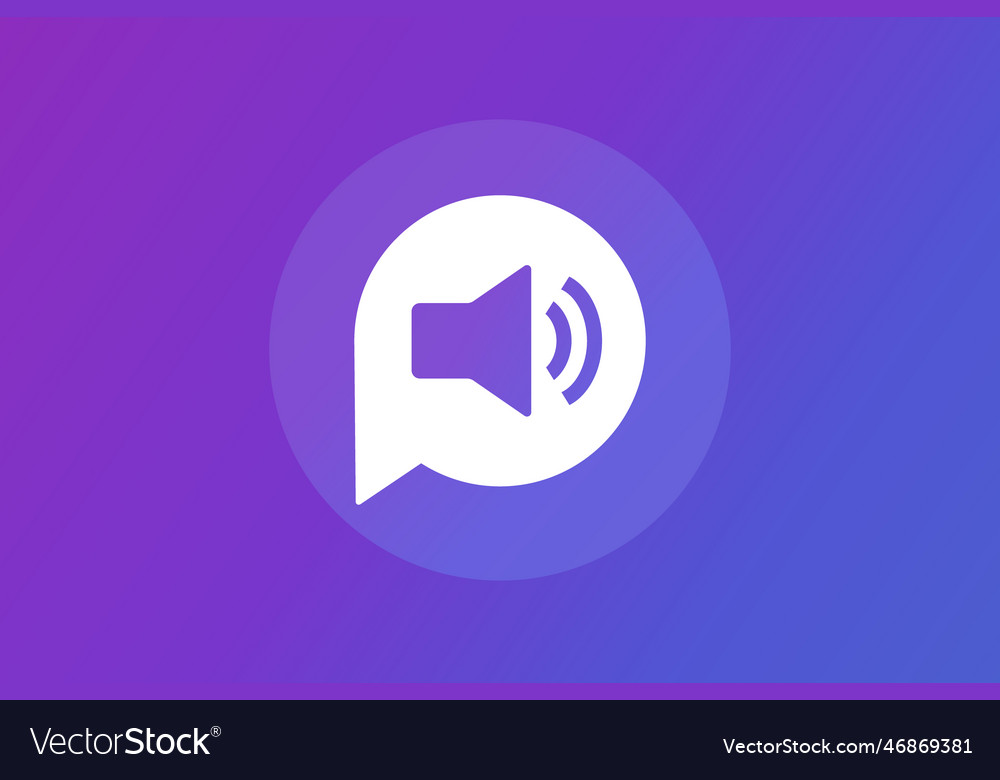 Speaker sound on button with speech bubble