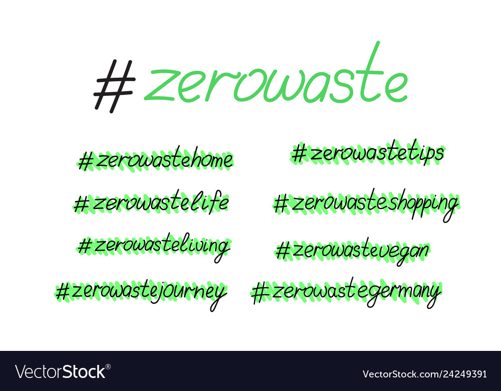 Hashtag zero waste