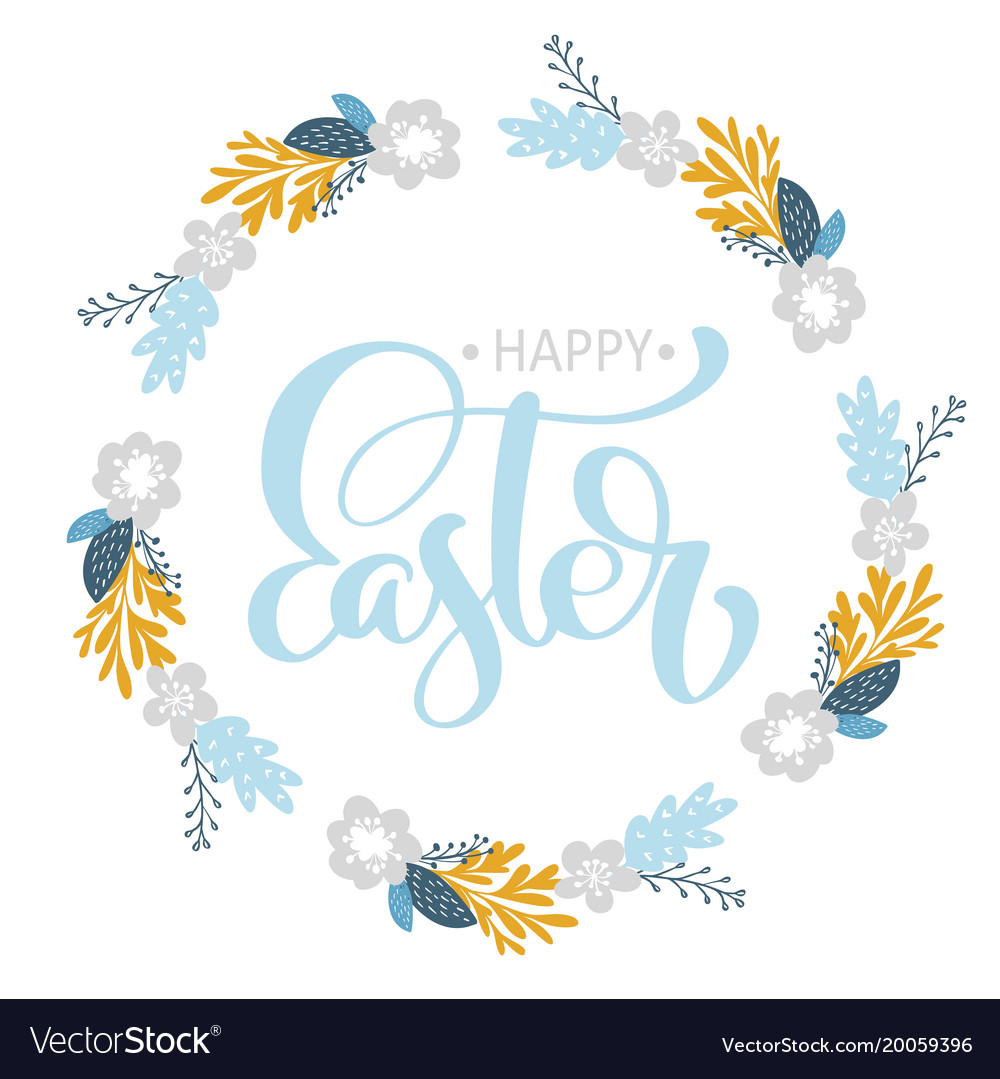 Hand drawn lettering happy easter wreath