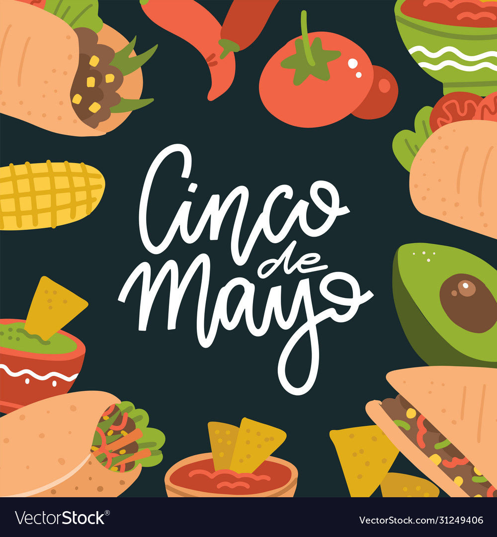 Cinco de mayo lettering banner with mexican food Vector Image