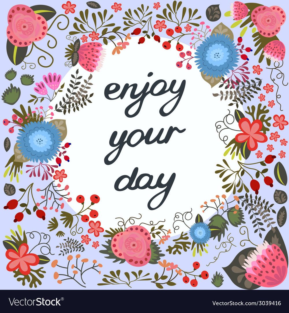 enjoy-your-day-inspirational-card-royalty-free-vector-image