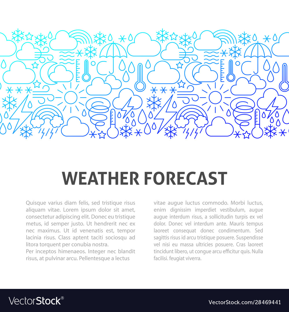 Weather forecast line design template vector image Weather forecast line design template