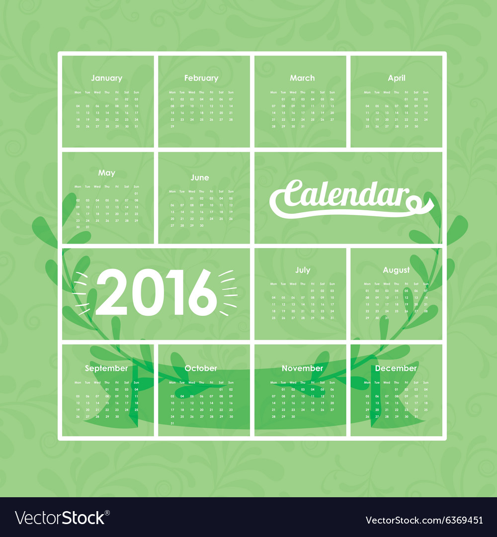 Calendar year 2016 Royalty Free Vector Image - VectorStock