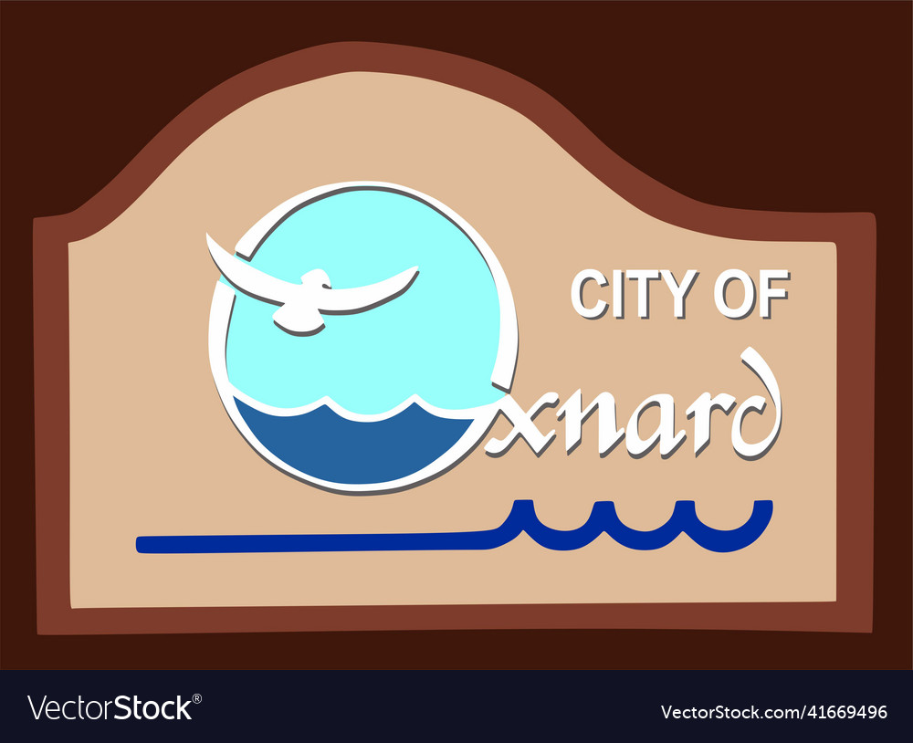 Welcome sign in oxnard california Royalty Free Vector Image