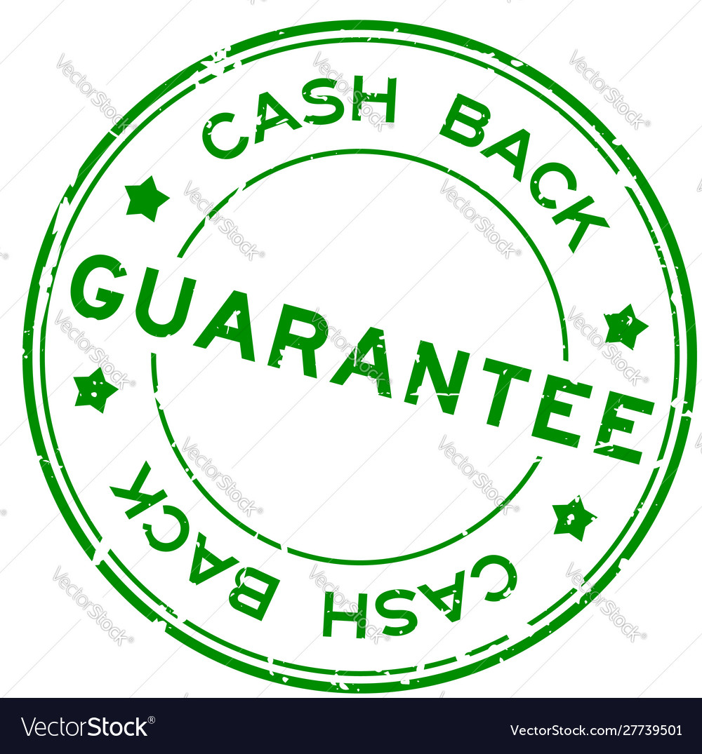 grunge-green-guarantee-cash-back-word-round-vector-image