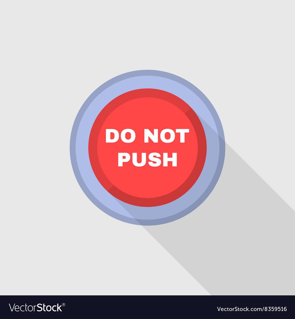 Do Not Press This Button