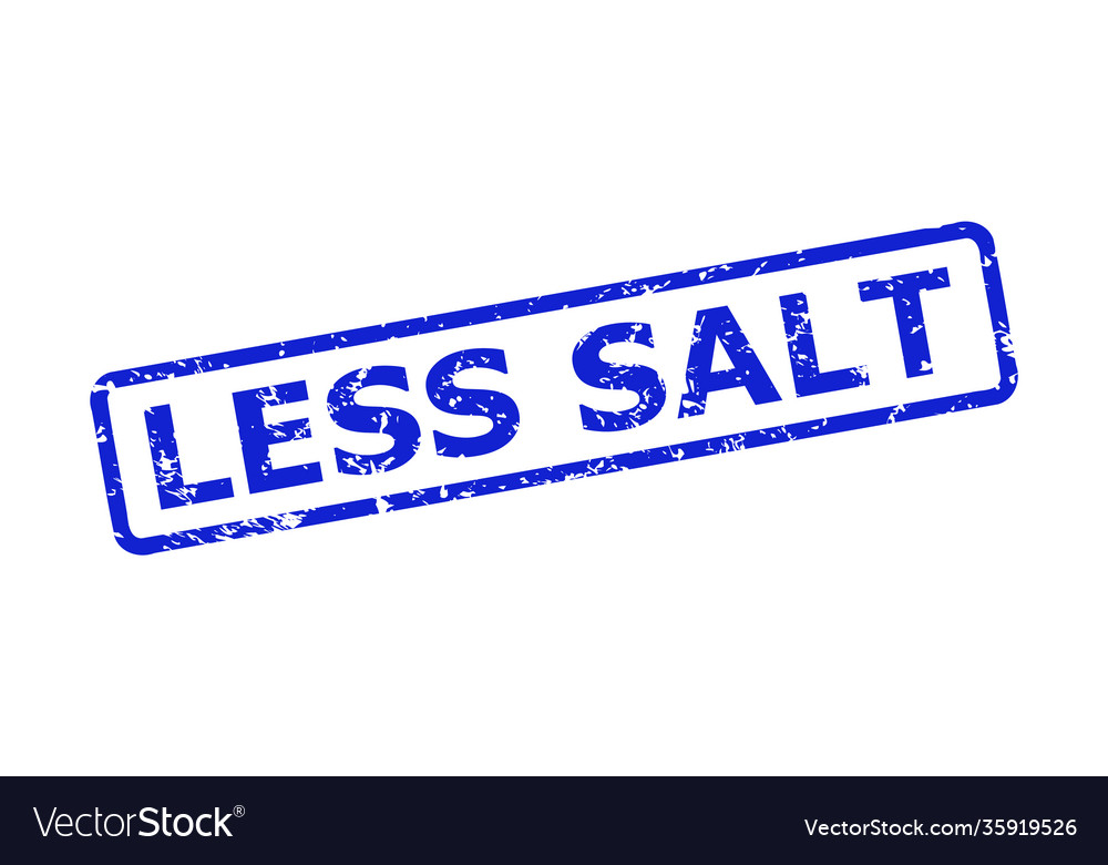 Less salt watermark with grunged texture