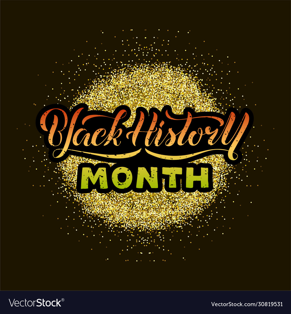 Black history month lettering