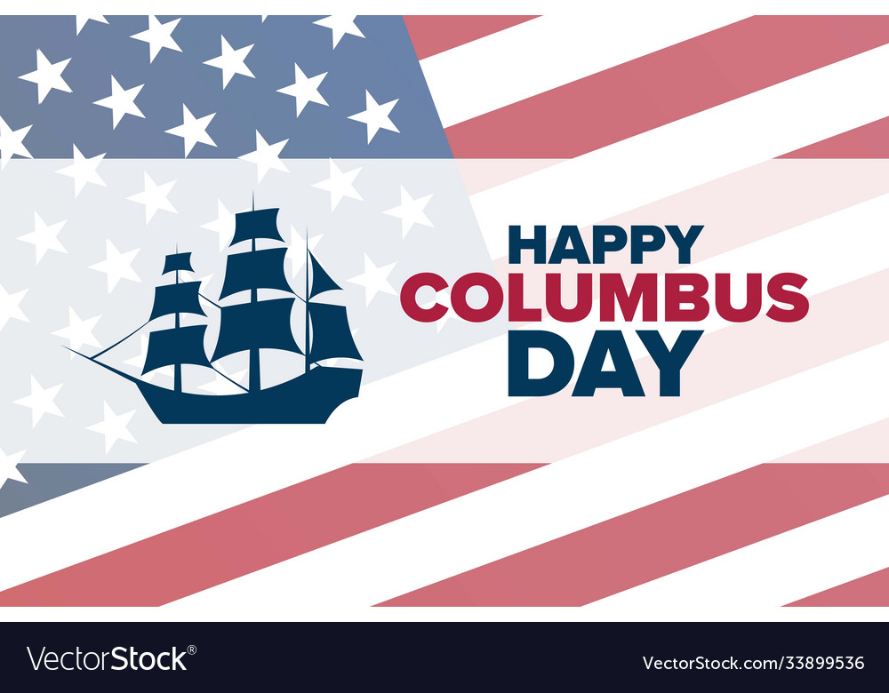 Columbus day holiday concept template Royalty Free Vector