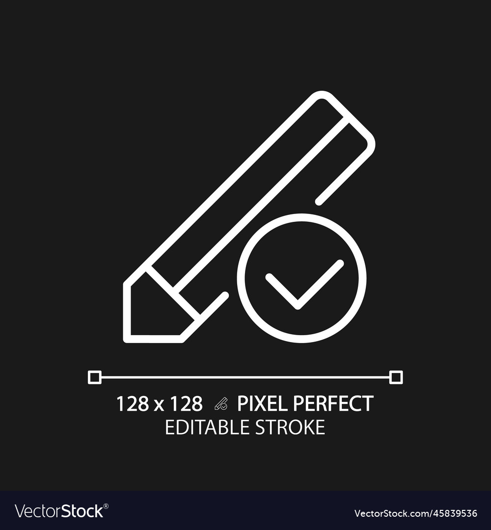 Pencil with check mark pixel perfect white linear Vector Image Pencil with check mark pixel perfect white linear