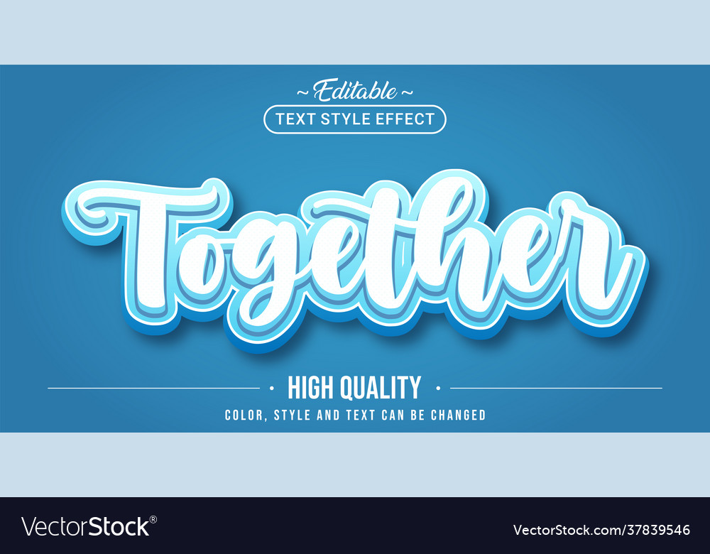 Editable text style effect - together