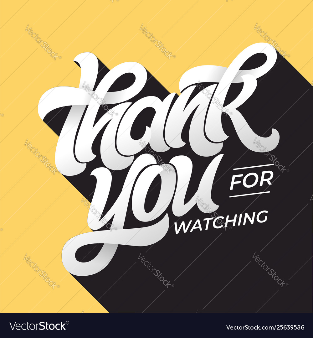 Thank You For Watching Retro Typography Lettering Vector Image