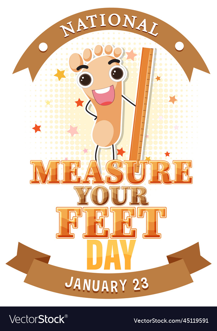 National measure your feet day banner design Vector Image