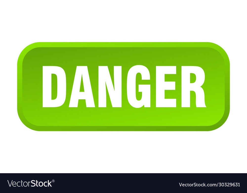Danger button square 3d push