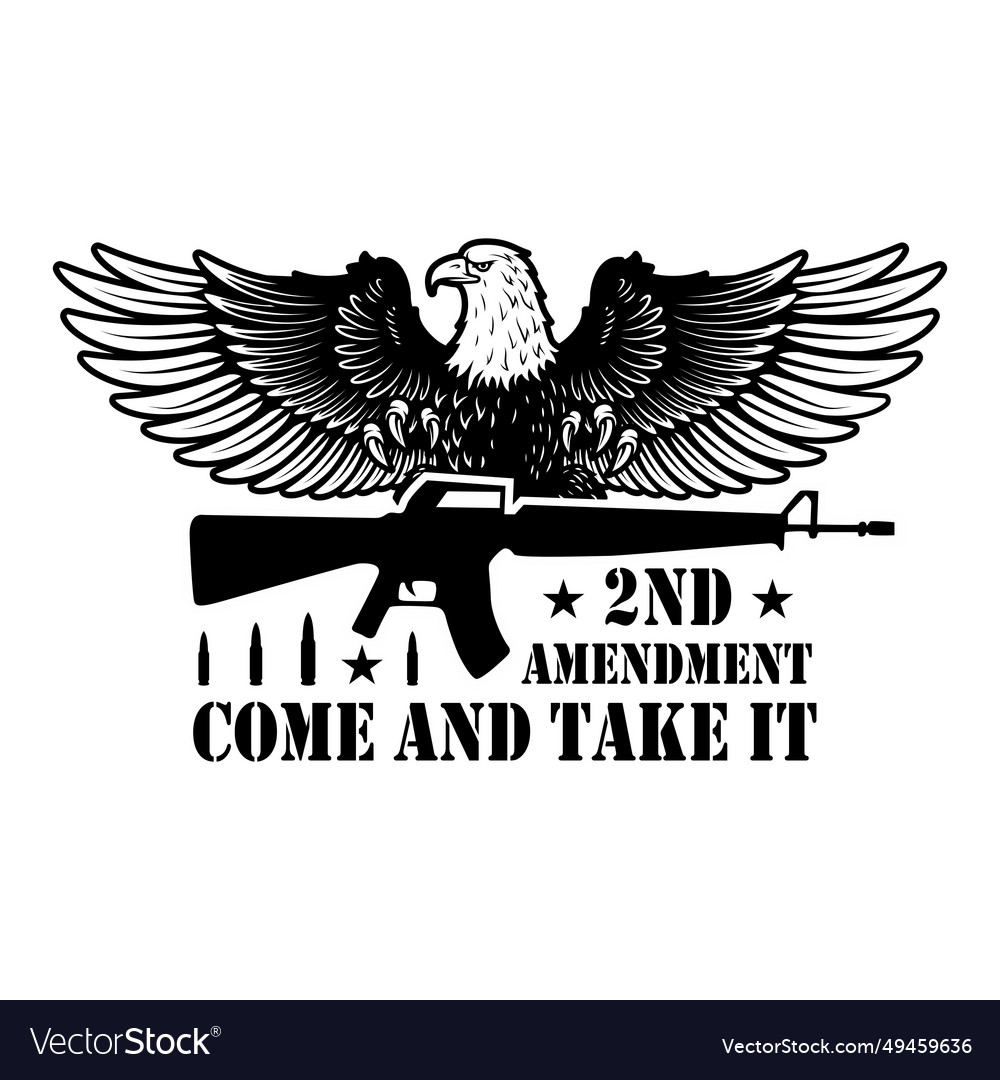 2nd amendment come and take it design Royalty Free Vector