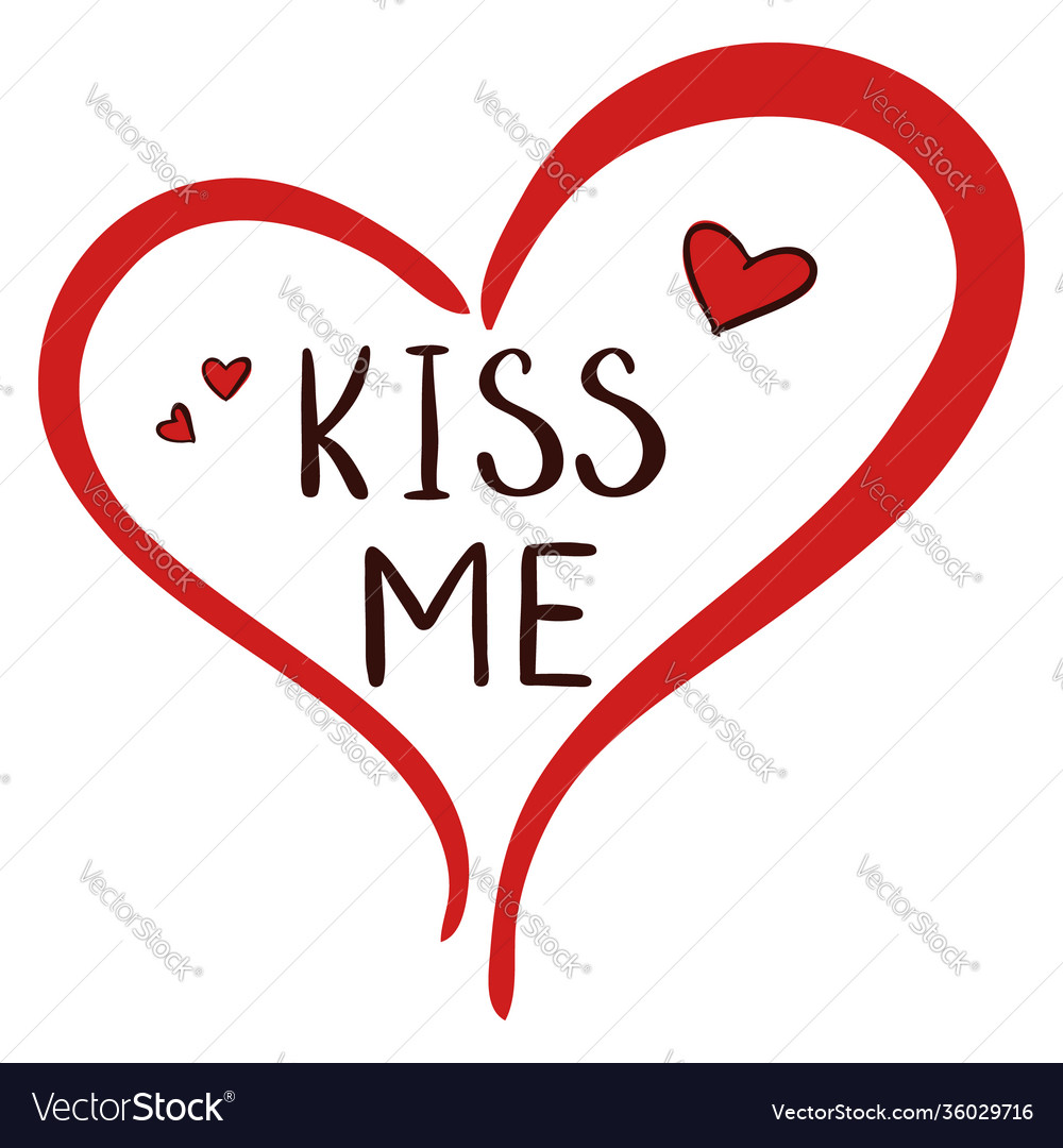 Lettering kiss me on heart hand drawn romantic