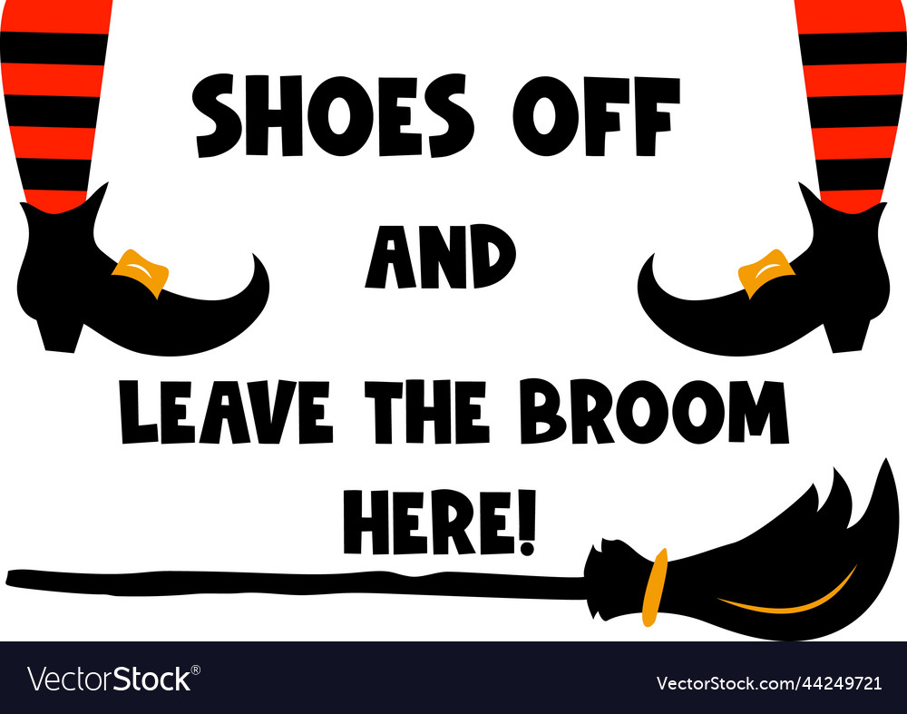 Typographic poster halloween funny quote shoes off