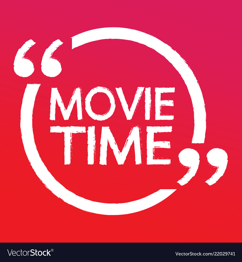 Movie time lettering design Royalty Free Vector Image