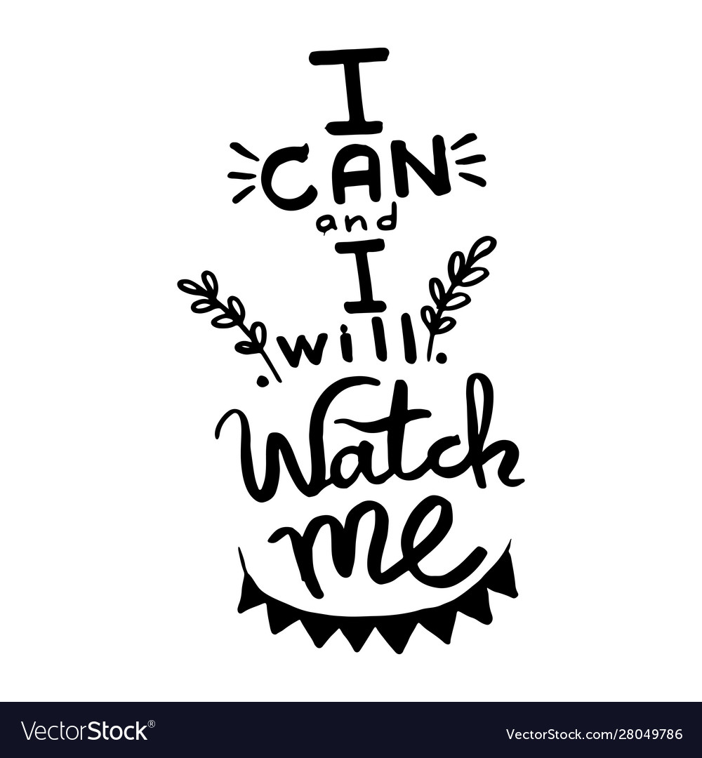 I can and will watch me handwriting monogram