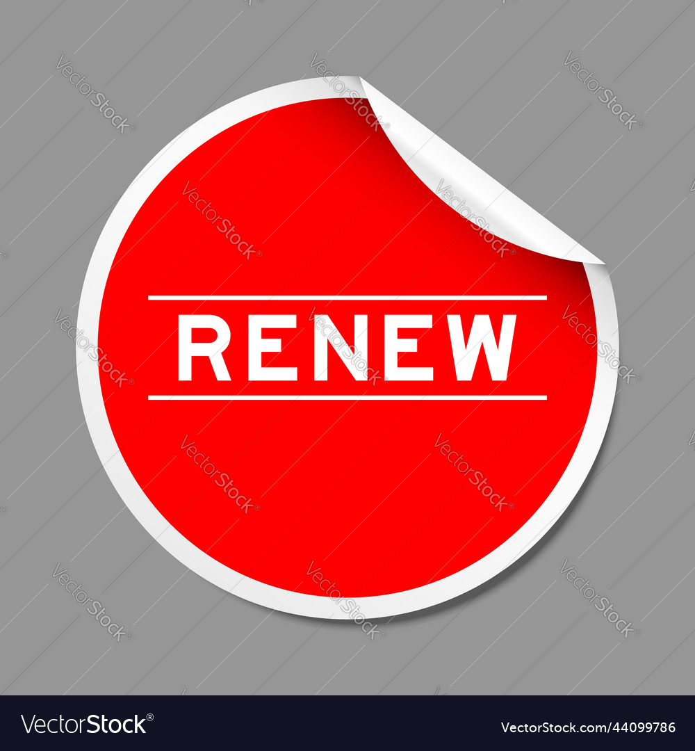 Red color peel sticker label with word renew Vector Image
