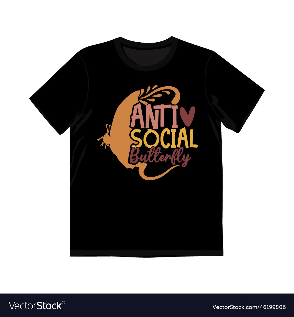 Anti social butterfly graphic shirt design