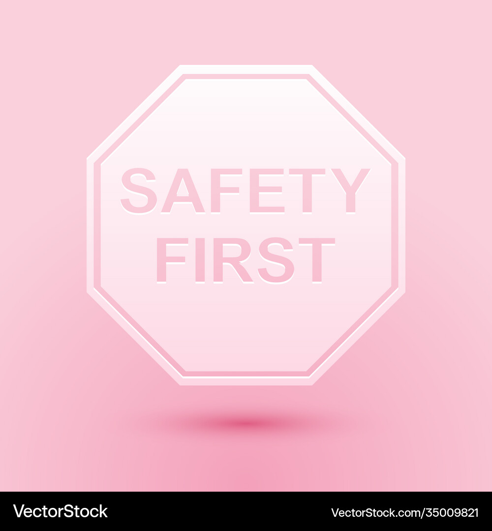 Paper cut safety first octagonal shape icon Vector Image