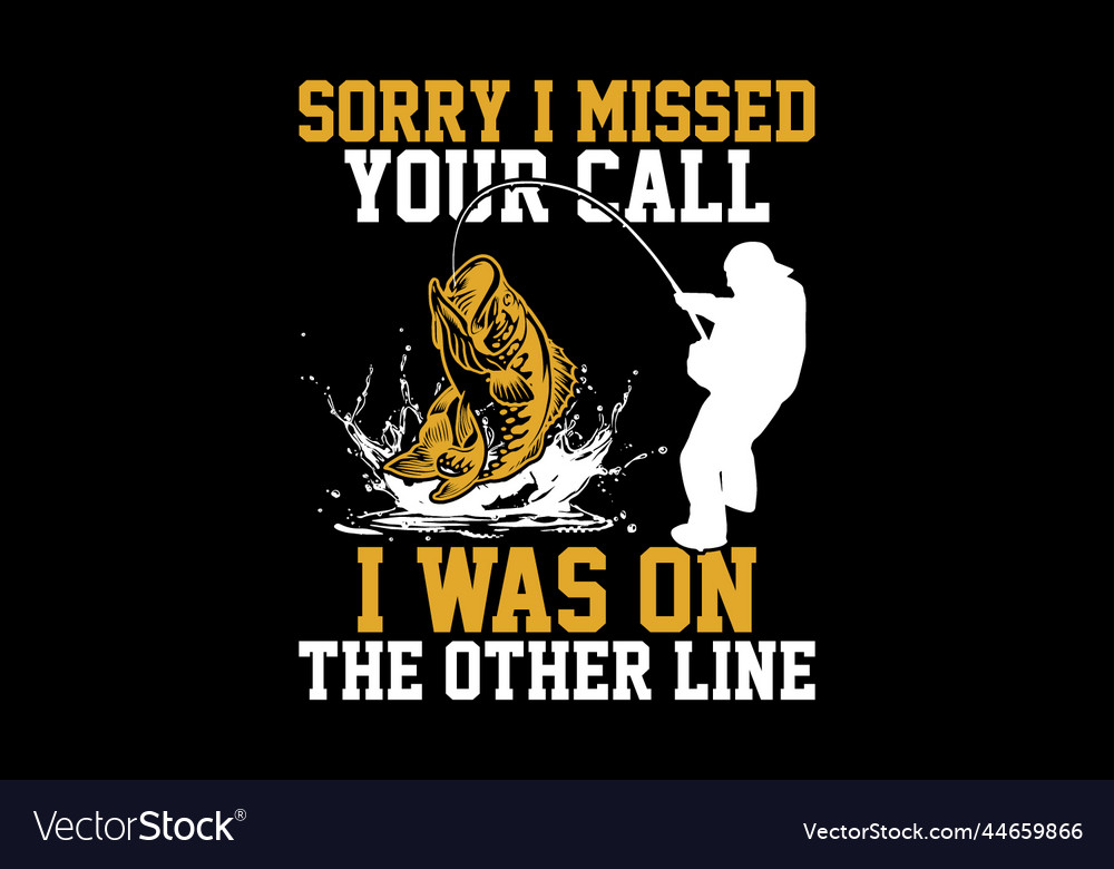 Sorry i missed your call i was on the other line Vector Image