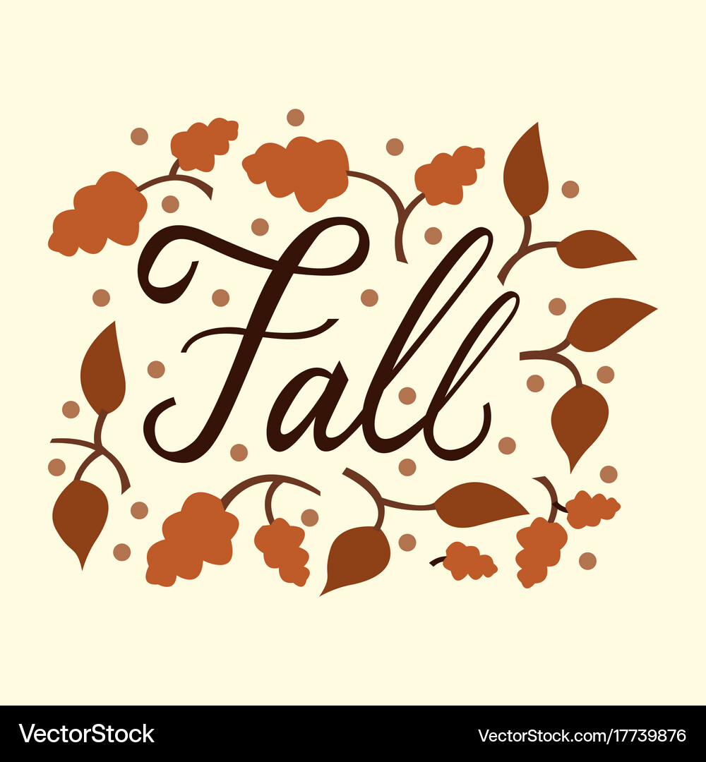 Modern brush phrase fall Royalty Free Vector Image