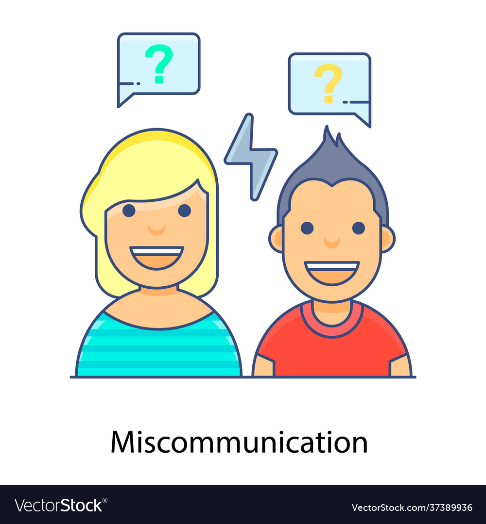 Miscommunication