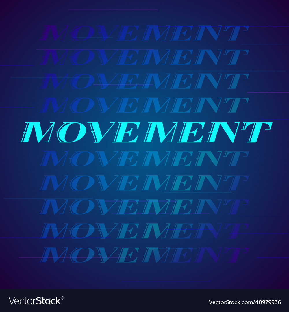 Movement repeat word message vector image Movement repeat word message
