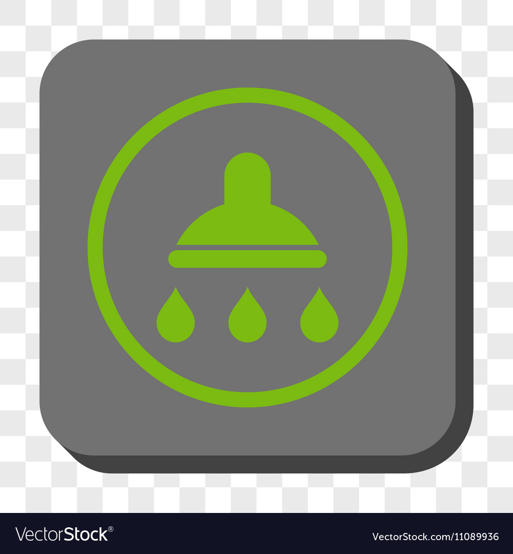 Shower rounded square button