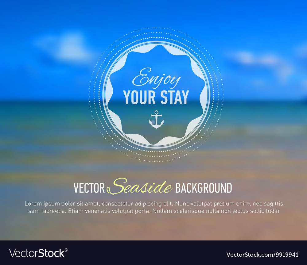 Seaside blurred background with designed text