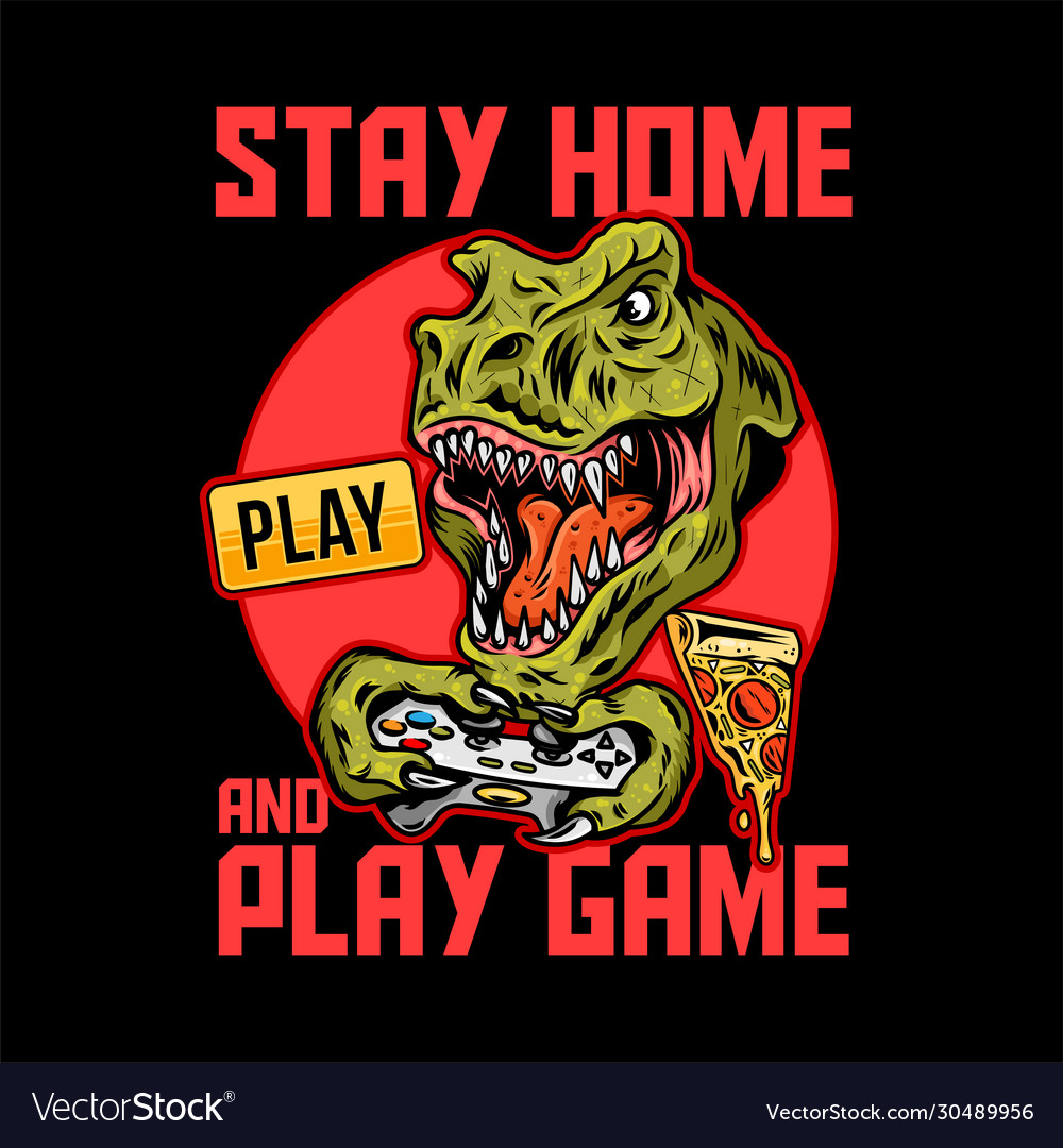 Stay home and play game print design