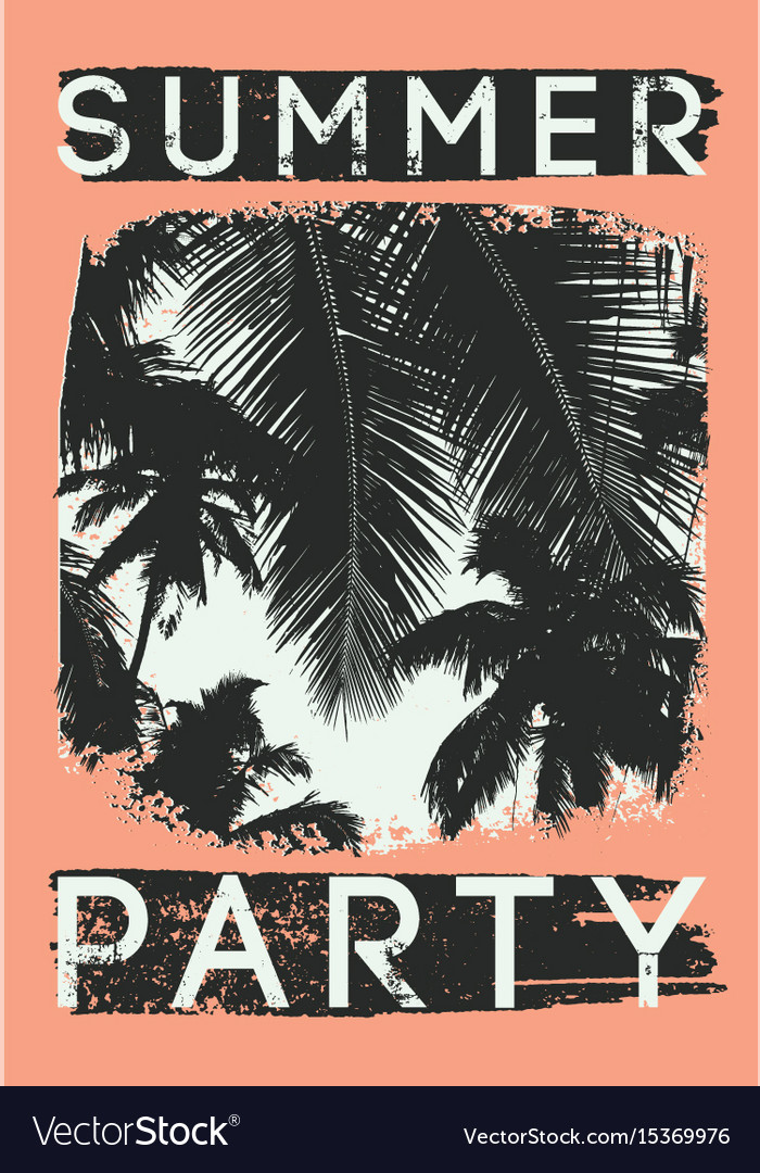 Summer Tropical Party Typographic Vintage Poster Vector Image