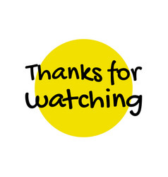 Thank You For Watching Background Vector Images 28