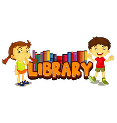 Font design for word library with kids reading Vector Image