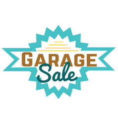 Garage sale sign advertising deals logotypes Vector Image