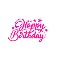 Happy birthday Royalty Free Vector Image - VectorStock